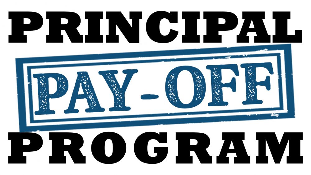 Principal Pay-Off Program